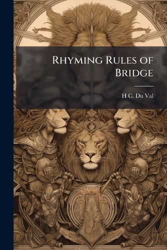 Cover image for Rhyming Rules of Bridge