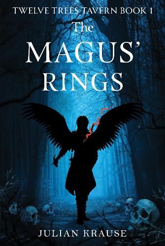 Cover image for Twelve Trees Tavern Book One, The Magus' Rings