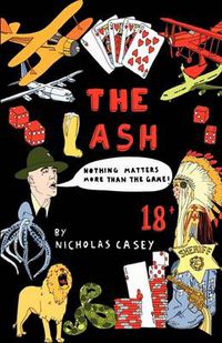 Cover image for The Lash: Nothing Matters More Than the Game