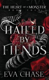 Cover image for Hailed by Fiends