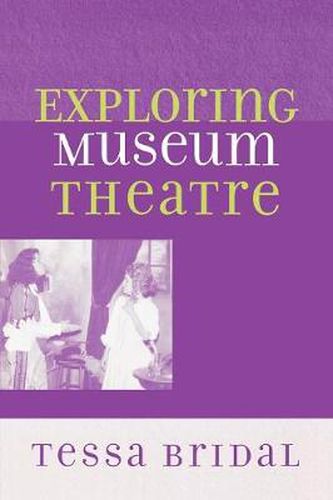 Cover image for Exploring Museum Theatre