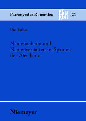 Cover image for Namengebung und Namenverhalten im Spanien der 70er Jahre