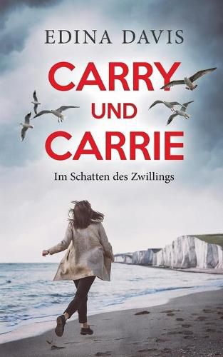 Cover image for Carry und Carrie: Im Schatten des Zwillings