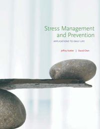 Cover image for Stress Management and Prevention: Applications to Daily Life (with Activities Manual and DVD Printed Access Card)