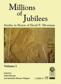 Cover image for Millions of Jubilees: Studies in Honor of David P. Silverman