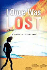 Cover image for I Once Was Lost