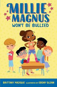 Cover image for Millie Magnus Won't Be Bullied