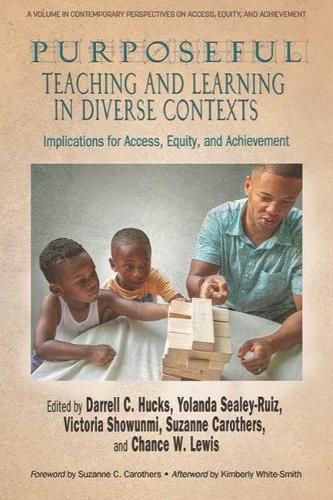 Cover image for Purposeful Teaching and Learning in Diverse Contexts: Implications for Access, Equity and Achievement