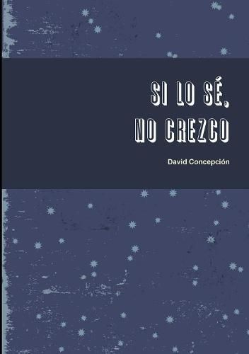 Cover image for Si lo se, no crezco