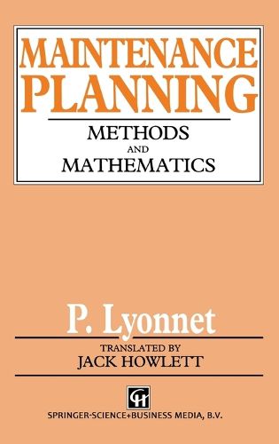 Maintenance Planning: Methods and Mathematics