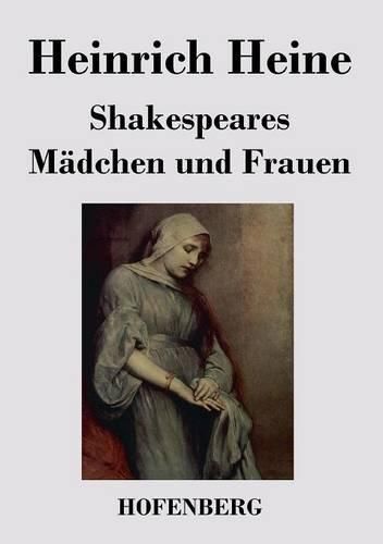 Cover image for Shakespeares Madchen und Frauen