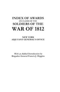 Cover image for Index of Awards on Claims of the Soldiers of the War of 1812