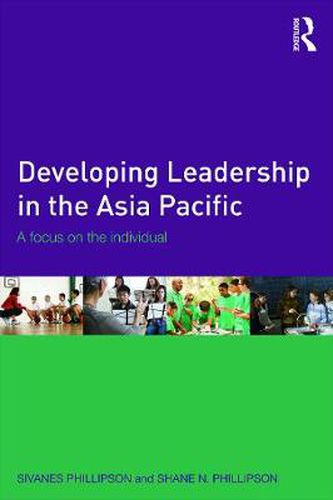 Cover image for Developing Leadership in the Asia Pacific: A focus on the individual