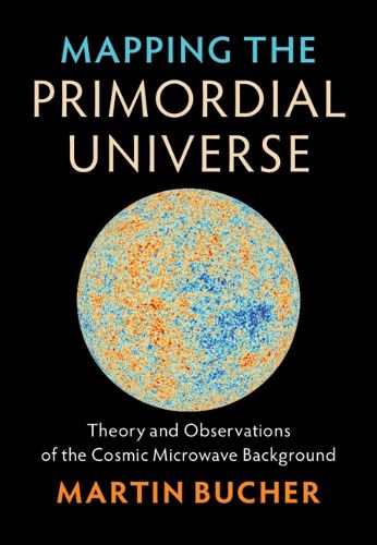 Cover image for Mapping the Primordial Universe