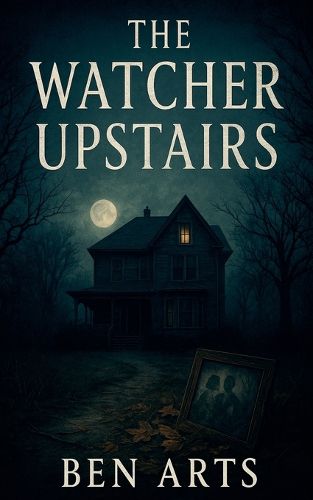 Cover image for The Watcher Upstairs