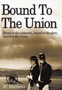 Cover image for Bound to the Union