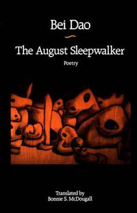 Cover image for The August Sleepwalker: Poetry