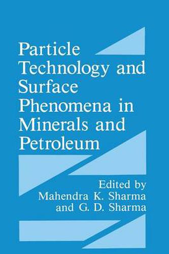 Cover image for Particle Technology and Surface Phenomena in Minerals and Petroleum