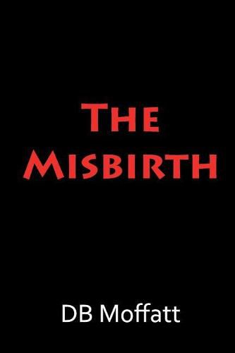 Cover image for The Misbirth