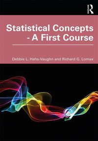 Cover image for Statistical Concepts - A First Course: A First Course