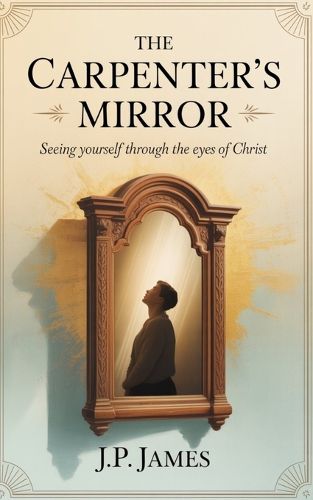 Cover image for The Carpenter's Mirror