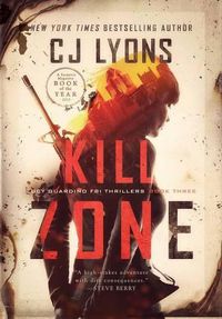 Cover image for Kill Zone: a Lucy Guardino FBI Thriller