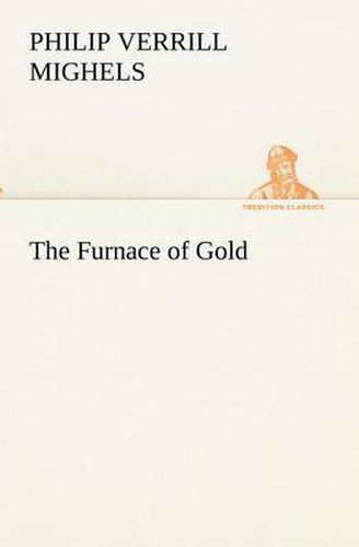 Cover image for The Furnace of Gold