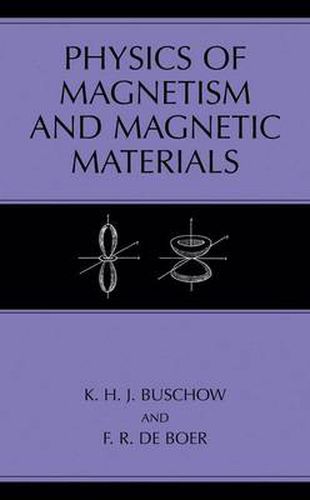 Cover image for Physics of Magnetism and Magnetic Materials