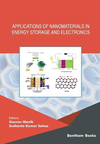 Cover image for Applications of Nanomaterials in Energy Storage and Electronics