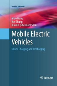 Cover image for Mobile Electric Vehicles: Online Charging and Discharging