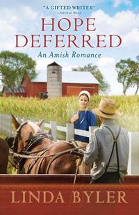 Cover image for Hope Deferred: An Amish Romance