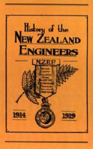 Cover image for Official History of the New Zealand Engineers During the Great War 1914-1919