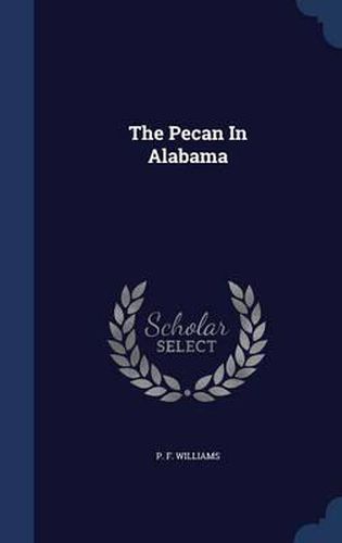 Cover image for The Pecan in Alabama