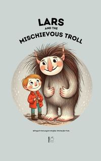 Cover image for Lars And The Mischievous Troll