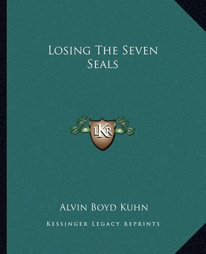 Losing the Seven Seals