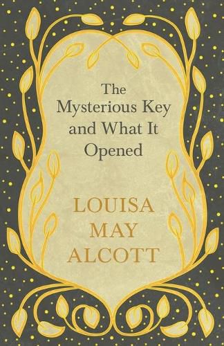 Cover image for The Mysterious Key and What It Opened