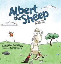 Cover image for Albert the Sheep: and the Very Eventful Day