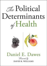 Cover image for The Political Determinants of Health