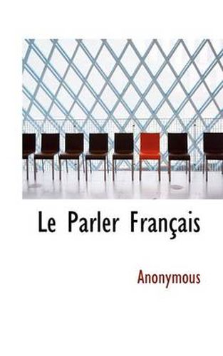 Cover image for Le Parler Fran Ais