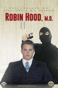 Cover image for Robin Hood, M.D.