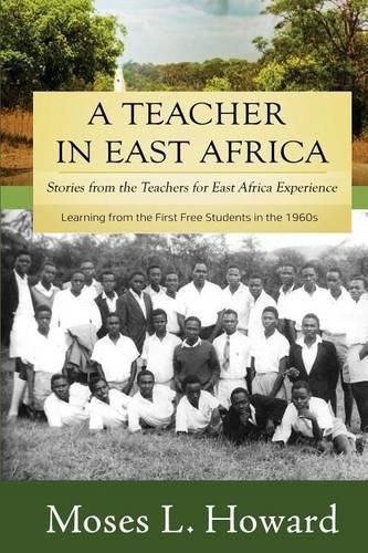 Cover image for A Teacher in East Africa: Stories from the Teachers for East Africa Experience