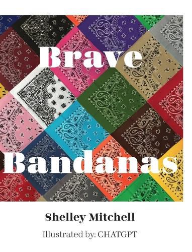 Cover image for Brave Bandanas