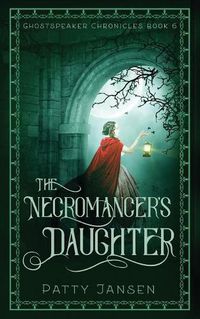 Cover image for The Necromancer's Daughter