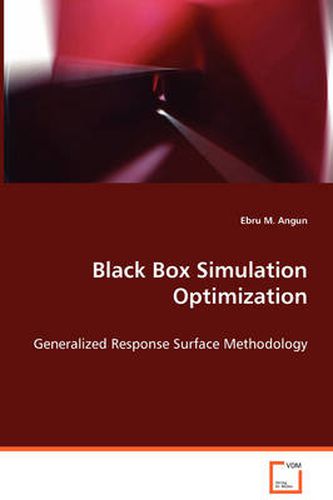 Cover image for Black Box Simulation Optimization