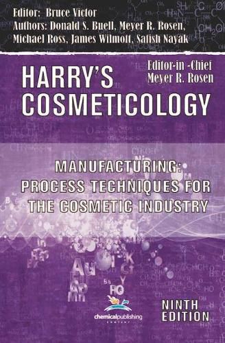 Cover image for Manufacturing: Process Techniques for the Cosmetic Industry