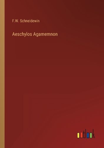 Cover image for Aeschylos Agamemnon