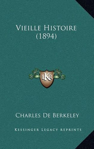 Cover image for Vieille Histoire (1894)