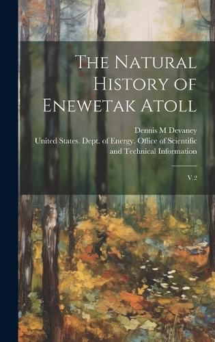 The Natural History of Enewetak Atoll