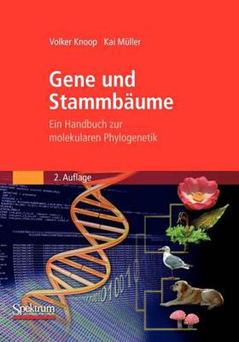 Cover image for Gene Und Stammbaume: Ein Handbuch Zur Molekularen Phylogenetik