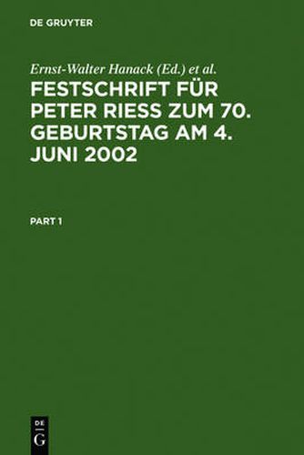 Festschrift Fur Peter Riess Zum 70. Geburtstag Am 4. Juni 2002